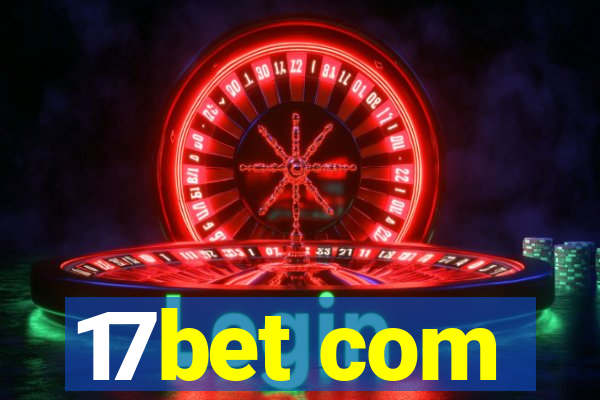 17bet com